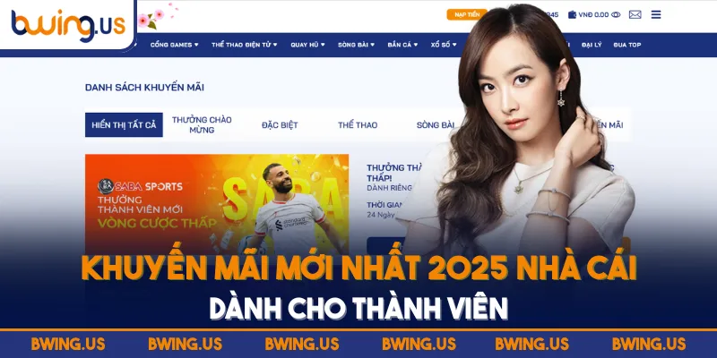 Khuyến mãi mới nhất 2025 nhà cái dành cho thành viên