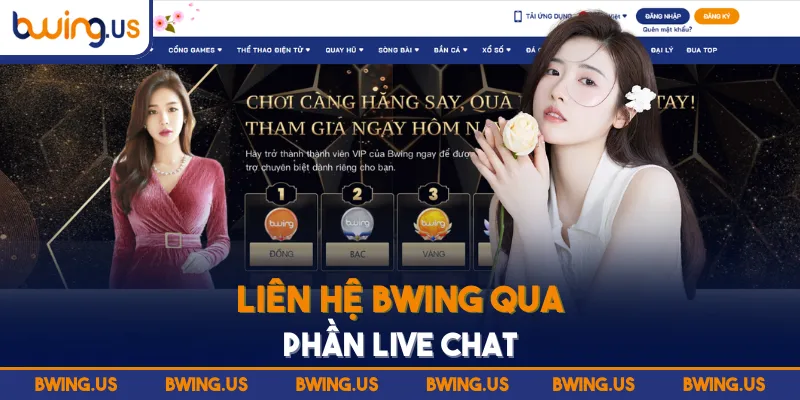 Liên hệ BWING qua phần Live Chat