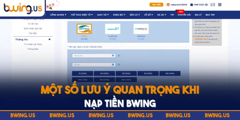 Một số lưu ý quan trọng khi nạp tiền BWING