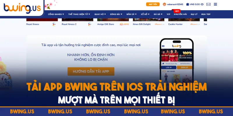 Tải app BWING trên iOS trải nghiệm mượt mà trên mọi thiết bị