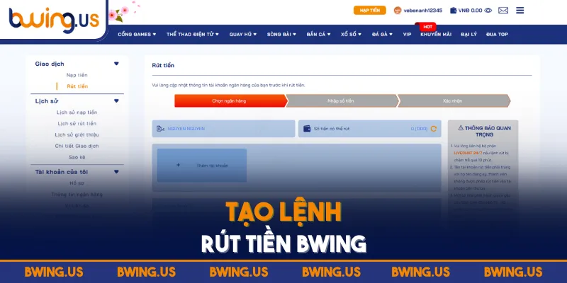 Tạo lệnh rút tiền BWING